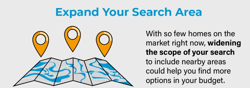 Expanding Your Home Search Area Could Help You Find A Home