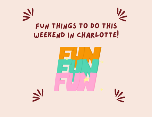 Charlotte Weekend Fun June 15-16