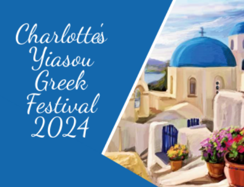 Charlotte’s Yiasou Greek Festival 2024: Celebrating All Things Greek!