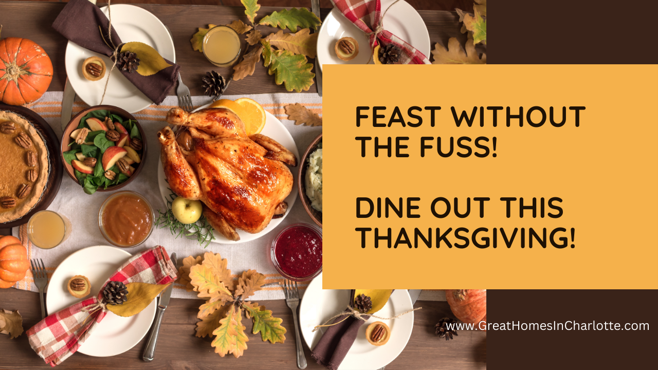 Feast Without The Fuss In Charlotte Thanksgiving Day