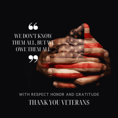 With respect, honor, and gratitude to our veterans