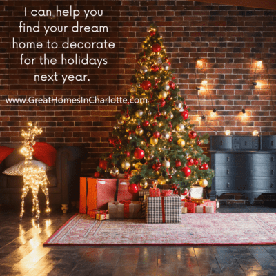 Nina Hollander, Coldwell Banker, can help you find a home to decorate for next year's Christmas